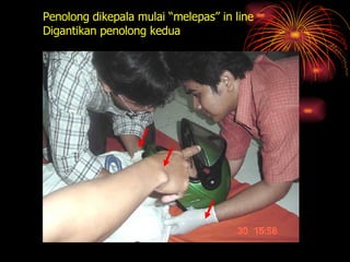 Penolong dikepala mulai “melepas” in line Digantikan penolong kedua 