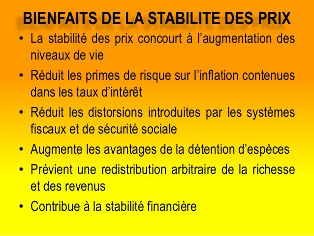 Pourquoi la Stabilite des prix est elle importante de nos jours