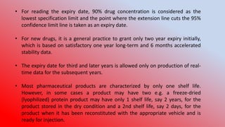 Stability and Shelf Life