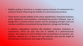 Stability and Shelf Life
