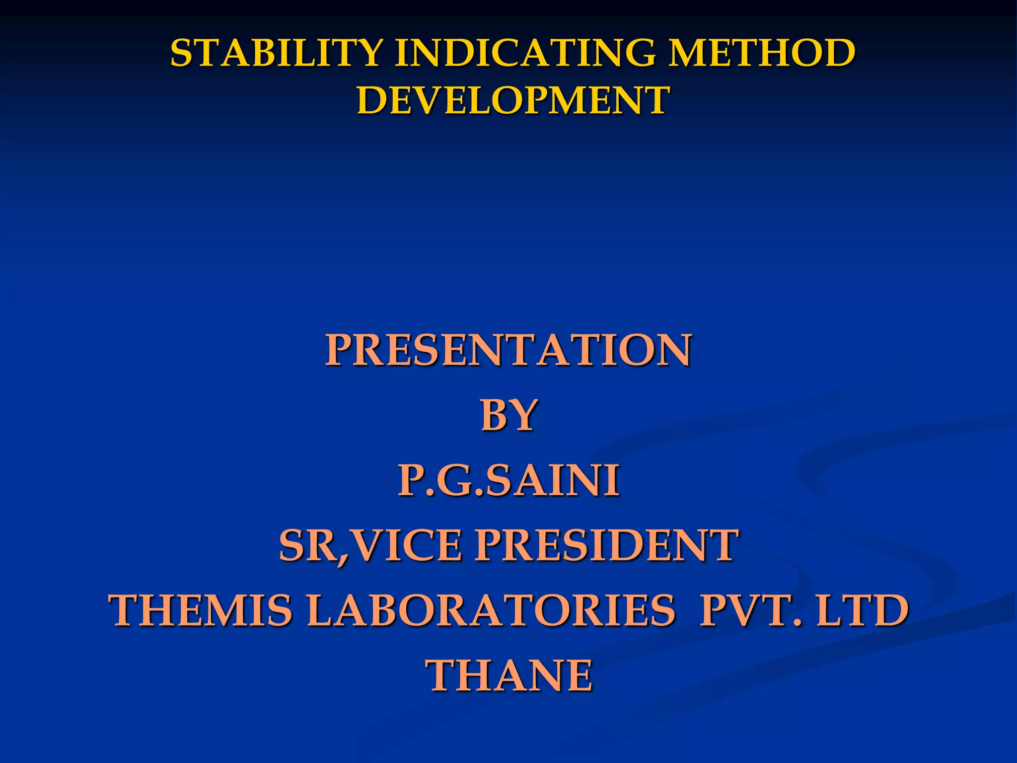 Stability_Indicating_HPLC_Method.ppt