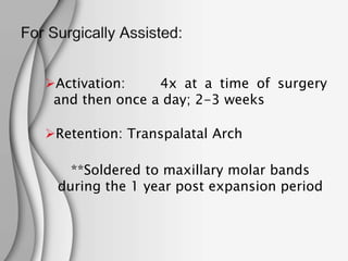 Stability of Orthopedic and Surgically Assisted Rapid Palatal Expansion ...