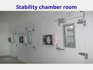 Stability chamber room
 
