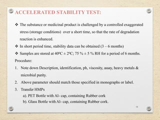 STABILITY TESTING OF HERBAL NATURAL PRODUCTS AND ITS PROTOCOL.pptx