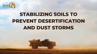 stabilizing-soils-to-prevent-desertification-and-dust-storms-pdf