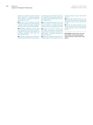 telmisartan on cardiovascular events in high-risk
patients intolerant to angiotensin-converting
enzyme inhibitors: a randomised controlled trial.
Lancet 2008;372:1174–83.
100. Puymirat E, Riant E, Aissaoui N, et al. Beta
blockers and mortality after myocardial infarction
in patients without heart failure: multicentre
prospective cohort study. BMJ 2016;354:i4801.
101. Scandinavian Simvastatin Survival Study
Group. Randomized trial of cholesterol lowering in
4444 patients with coronary heart disease: The
Scandinavian Simvastatin Survival Study (4S).
Lancet 1994;344:1383–9.
102. Long-Term Intervention with Pravastatin in
Ischaemic Disease (LIPID) Study Group. Prevention
of cardiovascular events and death with pravas-
tatin in patients with coronary heart disease and a
broad range of initial cholesterol levels. N Engl J
Med 1998;339:1349–57.
103. Sacks FM, Pfeffer MA, Moye LA, et al. The
effect of pravastatin on coronary events after
myocardial infarction in patients with average
cholesterol levels. N Engl J Med 1996;335:1001–9.
104. Schwartz GG, Olsson AG, Ezekowitz MD,
et al. Effects of atorvastatin on early recurrent
ischemic events in acute coronary syndromes: The
MIRACL study: A randomized controlled trial.
JAMA 2001;285:1711–8.
105. Cannon CP, Blazing MA, Giugliano RP, et al.
Ezetimibe added to statin therapy after acute
coronary syndromes. N Engl J Med 2015;372:
2387–97.
106. Sabatine MS, Giugliano RP, Keech AC, et al.
Evolocumab and clinical outcomes in patients with
cardiovascular disease. N Engl J Med 2017;376:
1713–22.
107. Schwartz GG, Steg PG, Szarek M, et al. Alir-
ocumab and cardiovascular outcomes after acute
coronary syndrome. N Engl J Med 2018;379:
2097–107.
KEY WORDS atherosclerosis, coronary
artery disease, coronary heart disease,
ischemic syndrome, stable ischemic heart
disease
Ferraro et al. J A C C V O L . 7 6 , N O . 1 9 , 2 0 2 0
Evaluation and Management of Stable Angina N O V E M B E R 1 0 , 2 0 2 0 : 2 2 5 2 – 6 6
2266
 