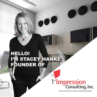 Hello!
I’m Stacey Hanke
founder of
 