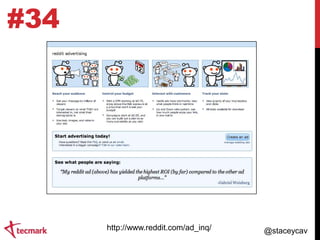 #34

http://www.reddit.com/ad_inq/

@staceycav

 