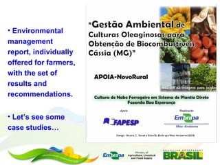 Embrapa’s platform for impact assessment of agricultural technologies and Indicator systems for the environmental management of rural activities 