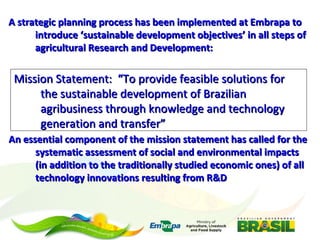 Embrapa’s platform for impact assessment of agricultural technologies and Indicator systems for the environmental management of rural activities 