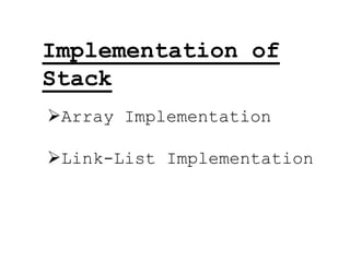 Stack - PPT Slides.pptx-data sturutures and algorithanms | PPT
