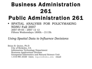 Business Administration 261 Public Administration 261 ,[object Object],[object Object],[object Object]