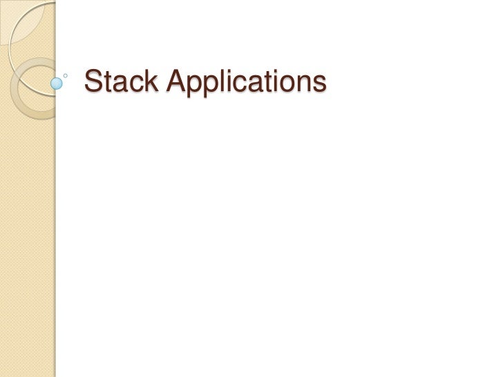 Stack Data Structure & It's Application