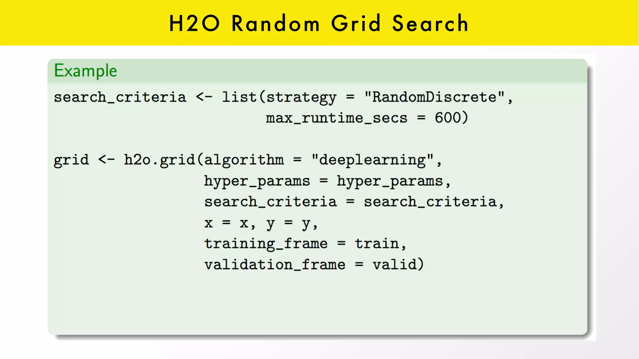 H2O Random Grid Search
 