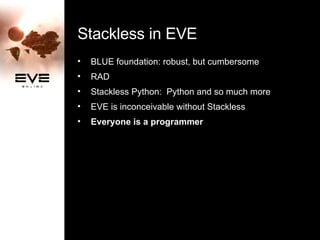 Stackless Python In Eve | PPT