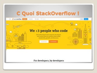 C Quoi StackOverflow !
 