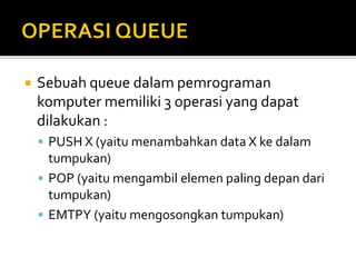 STACK & QUEUE pert 5.pptx , stack program in teknik | PPTX
