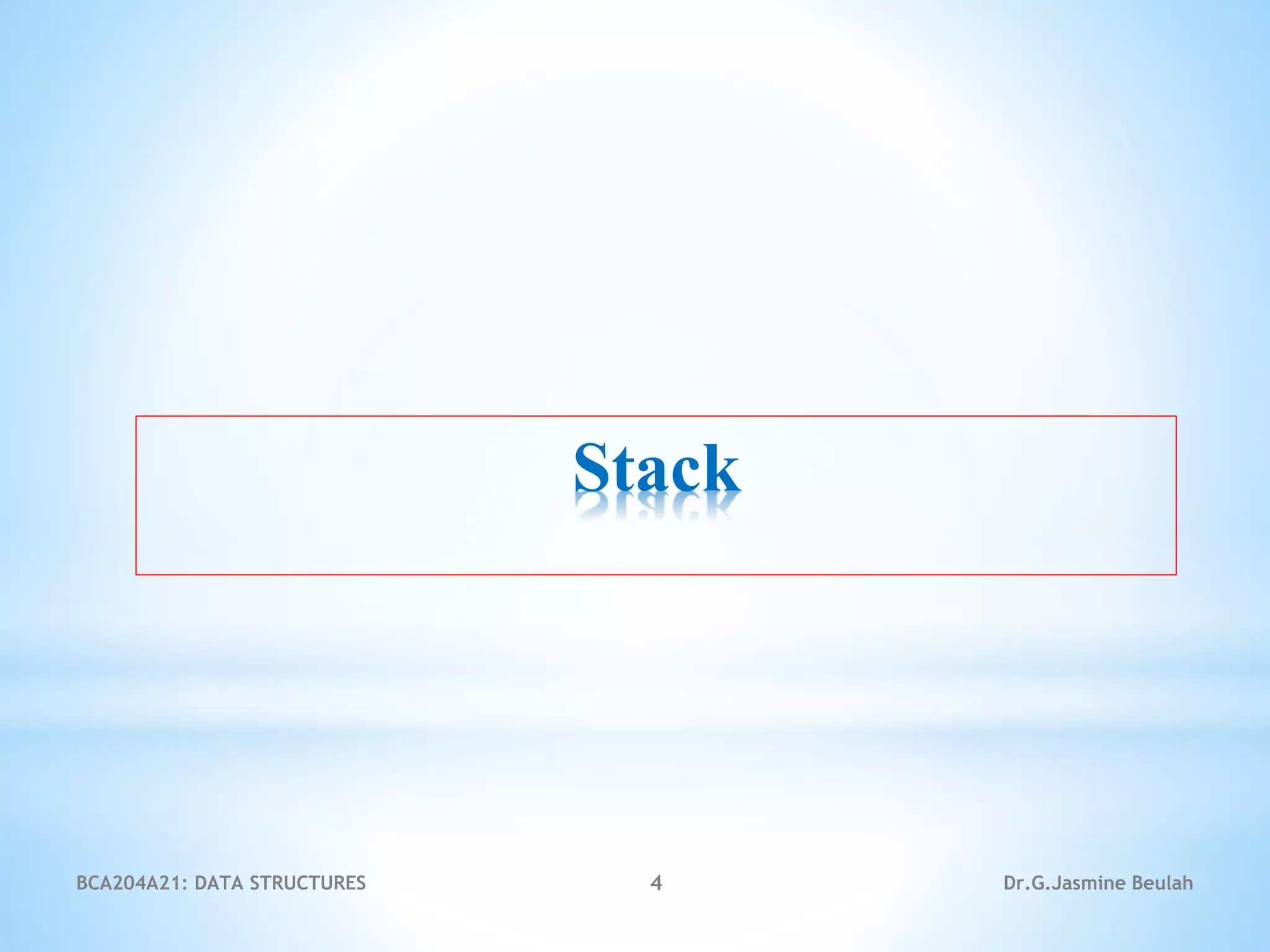 Stacks and Queue - Data Structures | PPT