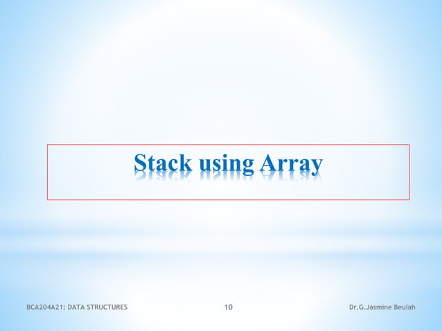Stacks and Queue - Data Structures | PPT
