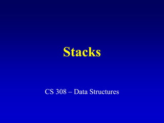 Stacks.ppt