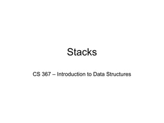 Stacks_As_Advanced_Data_Strcutures11.ppt