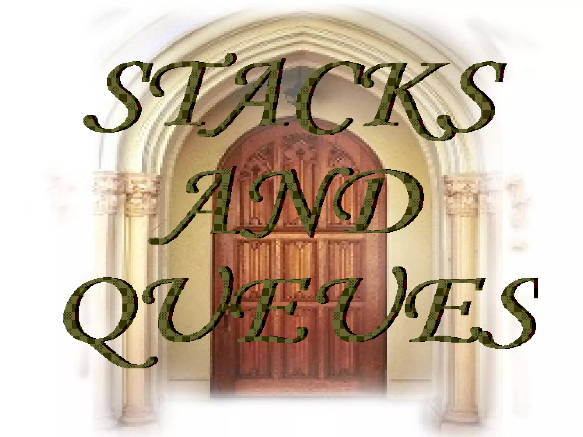 Stacks & Queues By Ms. Niti Arora | PPT