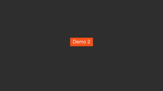 Demo 2
 