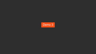 Demo 3
 