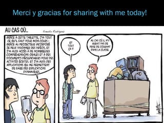 Merci y gracias for sharing with me today!
 