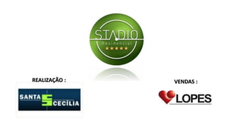 REALIZAÇÃO : VENDAS :
 