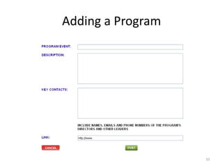 Adding a Program




                   33
 