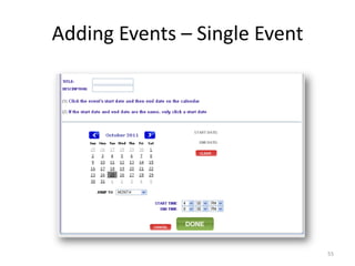 Adding Events – Single Event




                               55
 