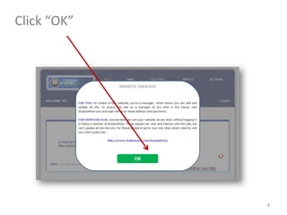 Click “OK”




             8
 
