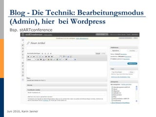 Blog - Die Technik: Bearbeitungsmodus (Admin), hier  bei Wordpress Bsp. stARTconference 