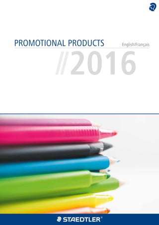 PROMOTIONAL PRODUCTS
//2016
English/Français
 