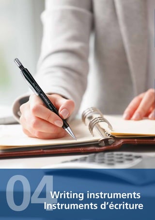 24 I STAEDTLER
Writing instruments
Instruments d’écriture04
 