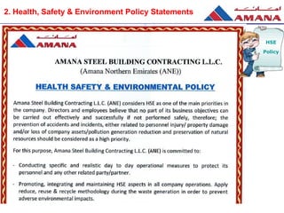 2. Health, Safety & Environment Policy Statements
HSE
Policy
 