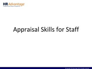 Appraisal Skills for Staff 