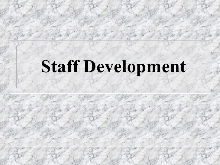 Dissertation on staff development