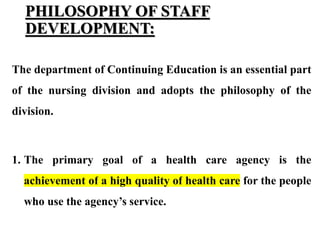 STAFF DEVELOPMENT programme in nursing Management | PPTX