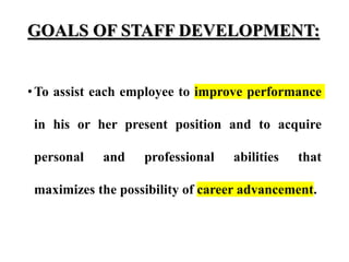 STAFF DEVELOPMENT programme in nursing Management | PPTX