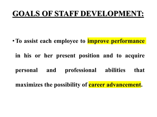 STAFF DEVELOPMENT programme in nursing Management | PPTX | Career ...