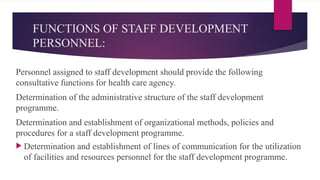 Staff Development Def staff development program.pptx for nurses | PPTX