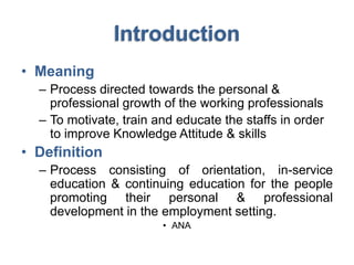 Staff Development Def Staff development & welfare | PPTX