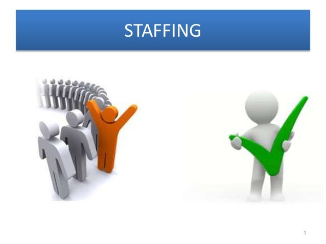 Staffing staffing