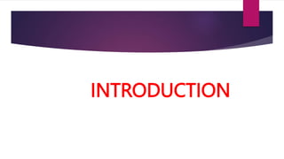 INTRODUCTION
 