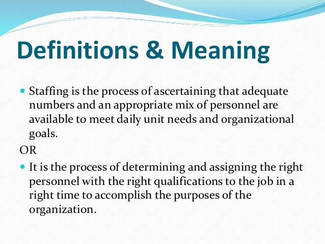 Staffing Staffing