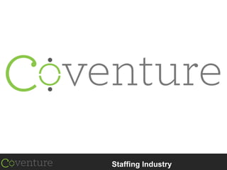 Staffing Industry  
