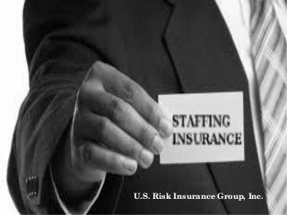 U.S. Risk Insurance Group, Inc. 

 