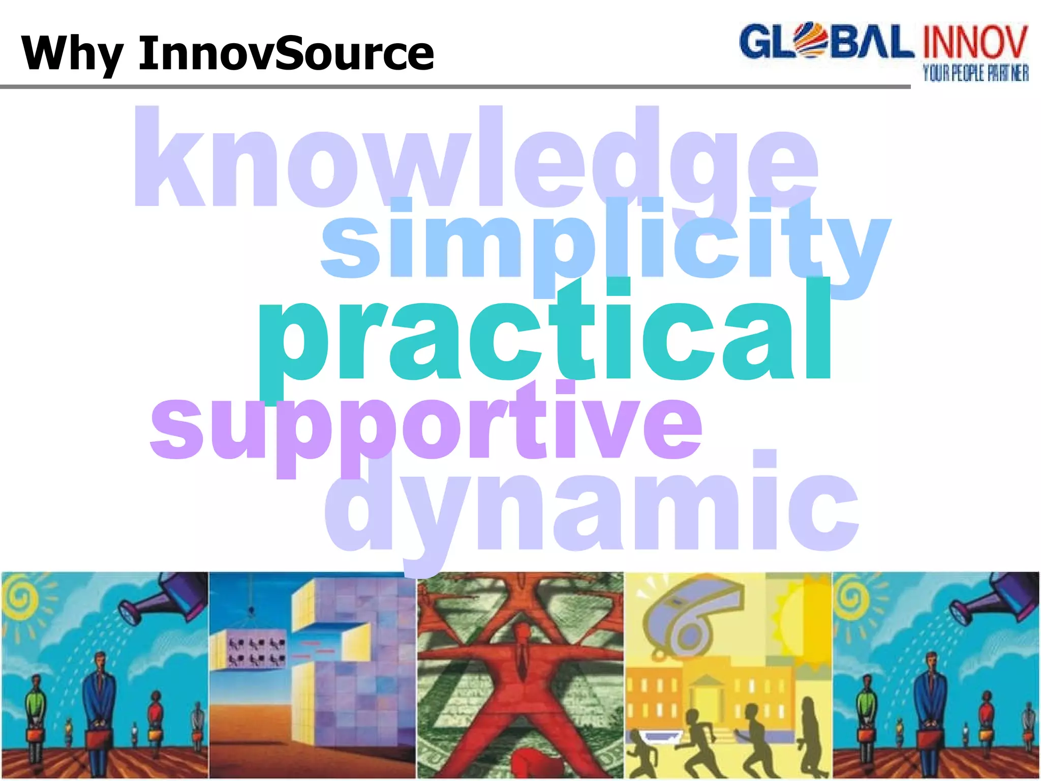 Why InnovSource knowledge simplicity dynamic practical supportive 